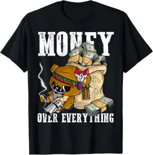 Bear Hustle Spirit Native American Gift - $ Over Everything T-Shirt