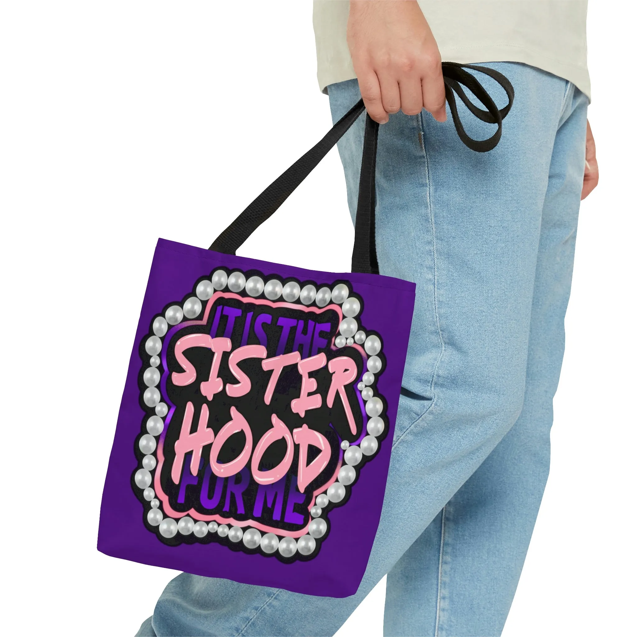 It's the Sisterhood (Purple) Tote Bag